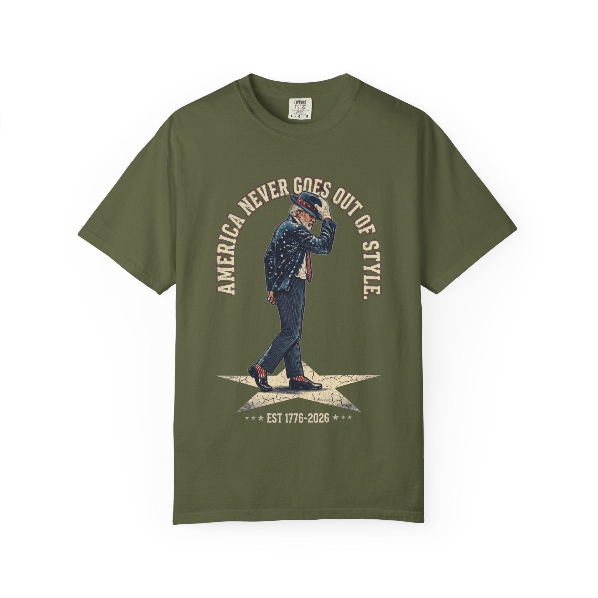 America Never Goes Out of Style T‑Shirt, Uncle Sam Moonwalking